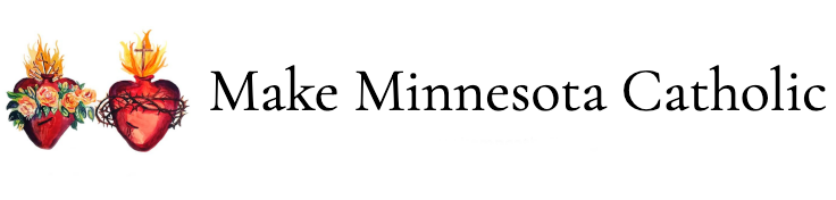 Make Minnesota Catholic